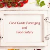 Kerala Food Safety Department Mandates Food-Grade Packaging to Combat Health Risks