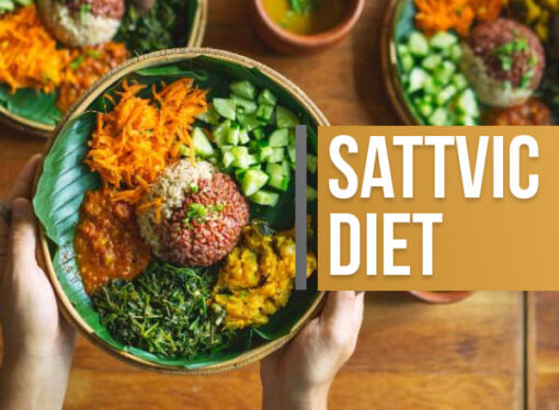 Sattvic Food: A Guide to Being Healthy